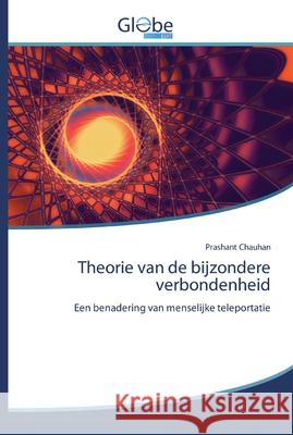 Theorie van de bijzondere verbondenheid Chauhan, Prashant 9786139421961 GlobeEdit