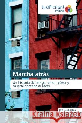 Marcha atrás Esteban, José Luis 9786139422876 Fromm Verlag