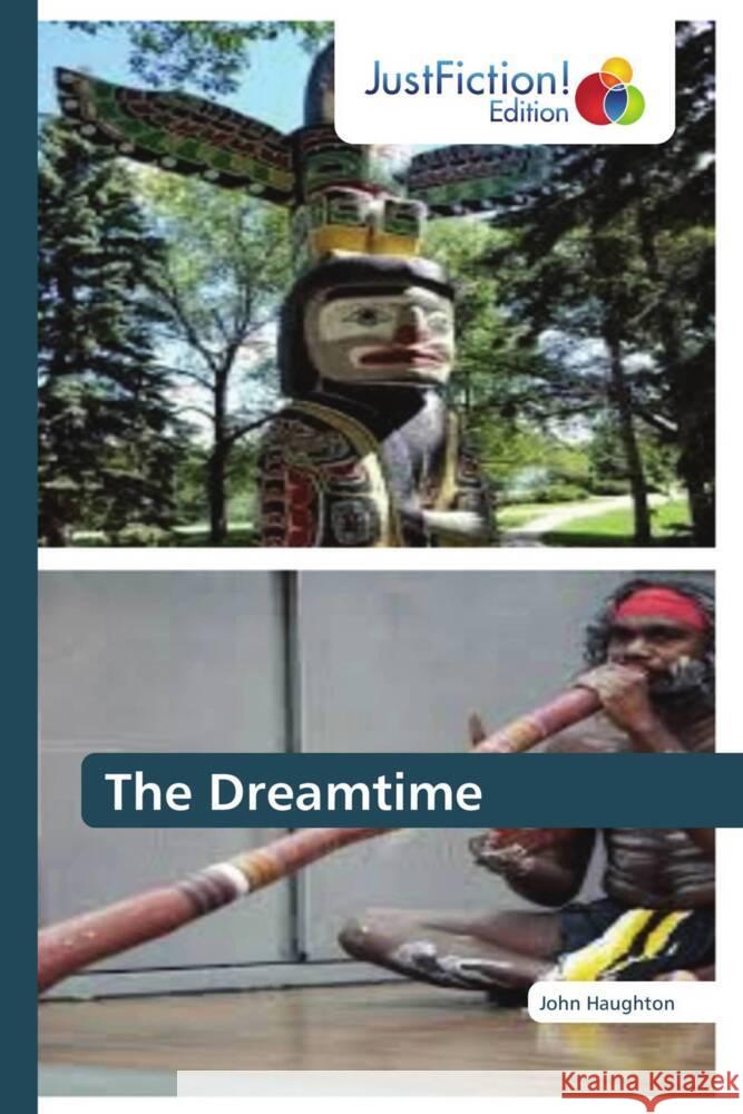 The Dreamtime Haughton, John 9786139424900