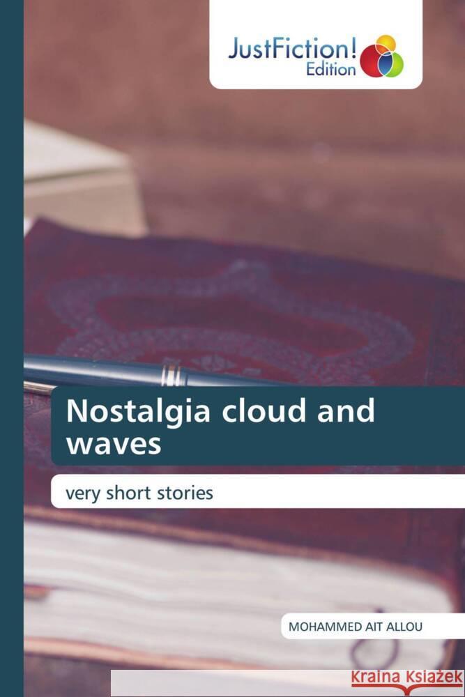 Nostalgia cloud and waves Mohammed Ait Allou 9786139425617