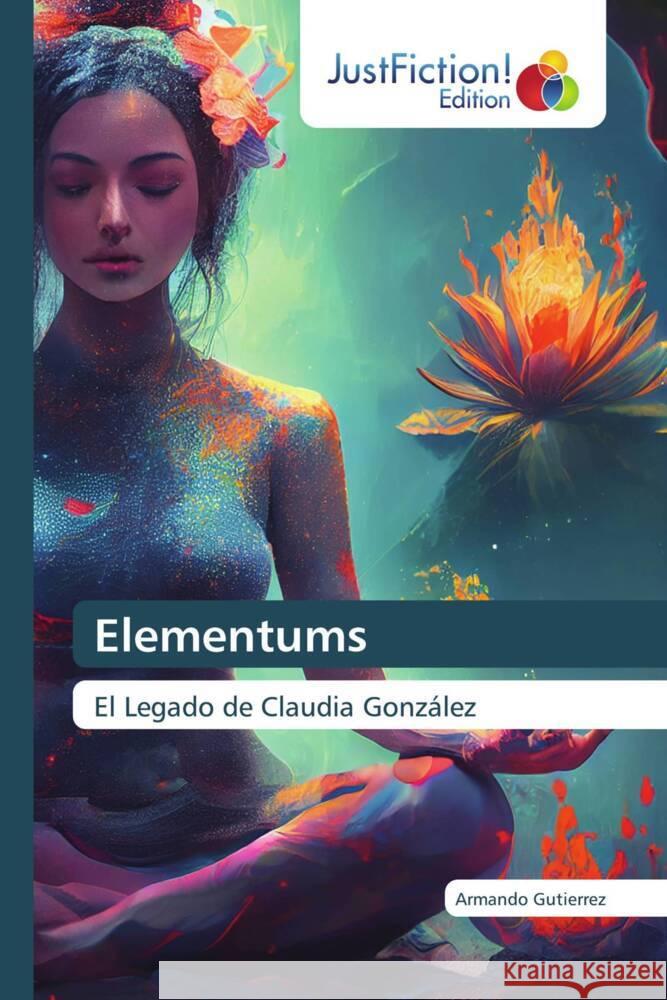 Elementums Gutierrez, Armando 9786139426164