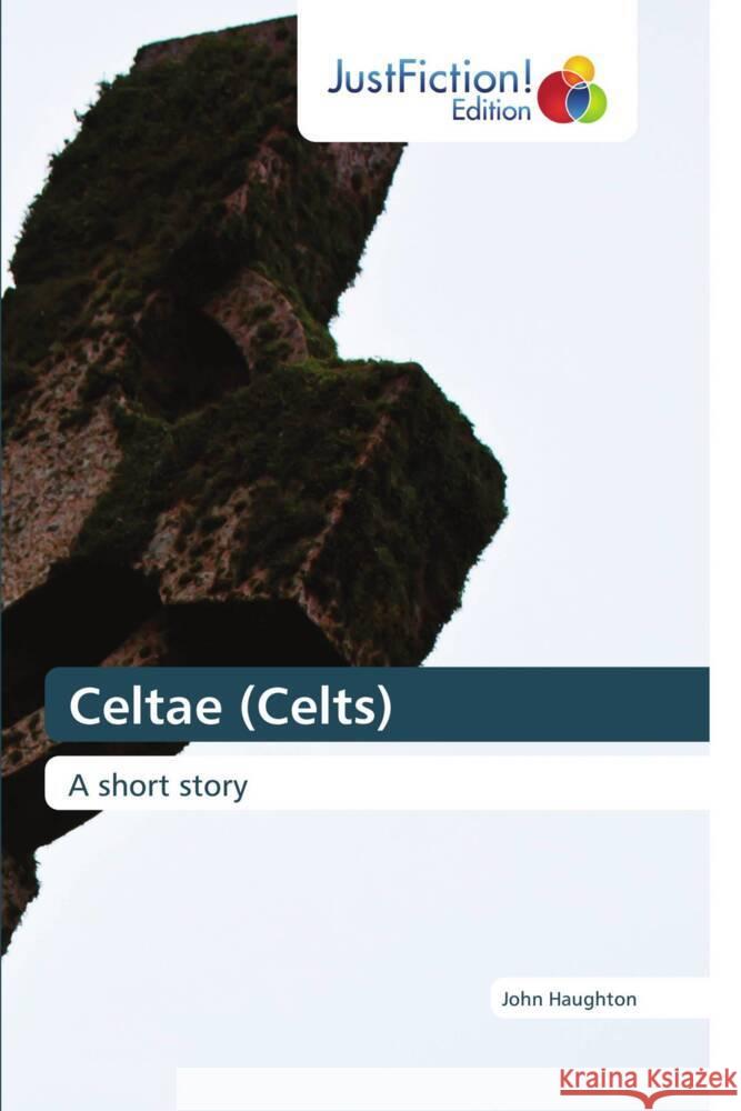 Celtae (Celts) John Haughton 9786139426355