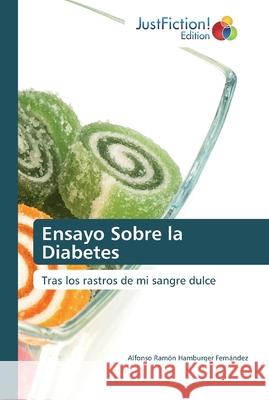 Ensayo Sobre la Diabetes Hamburger Fernández, Alfonso Ramón 9786139427437