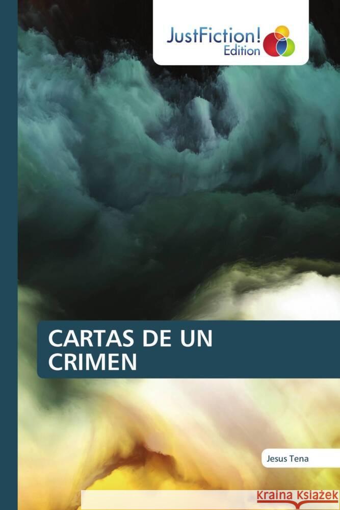 CARTAS DE UN CRIMEN Tena, Jesus 9786139428120