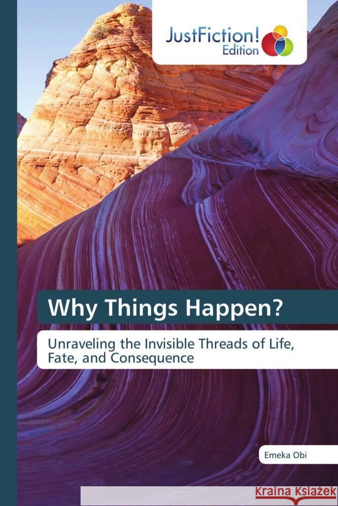 Why Things Happen? Obi, Emeka 9786139428939