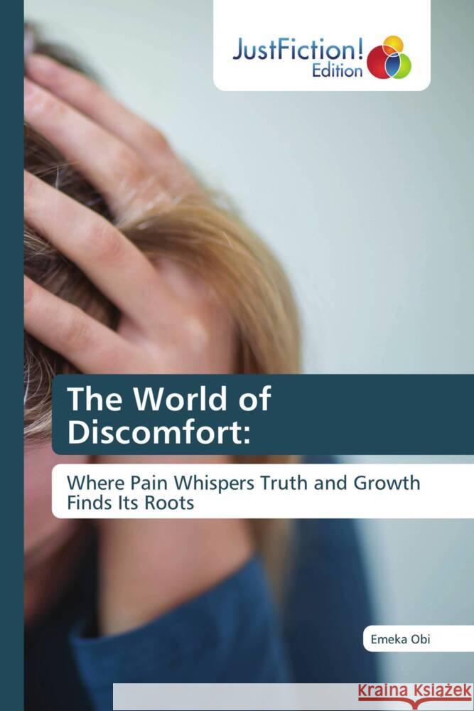 The World of Discomfort: Obi, Emeka 9786139429271