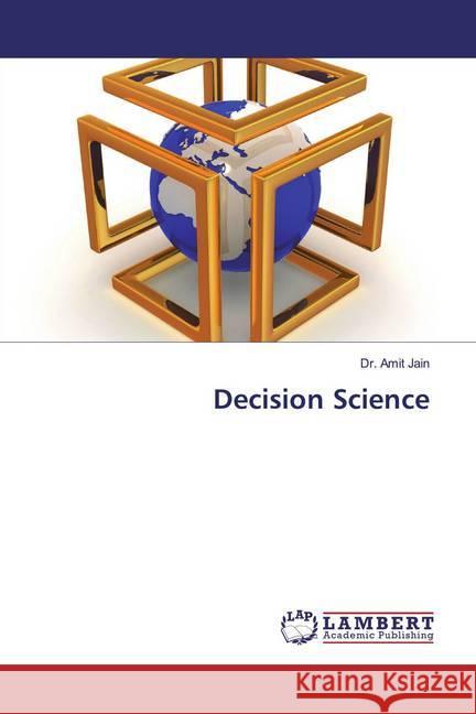 Decision Science Jain, Dr. Amit 9786139443062