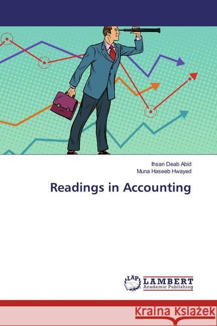Readings in Accounting Abid, Ihsan Deab; Hwayed, Muna Haseeb 9786139462353 LAP Lambert Academic Publishing