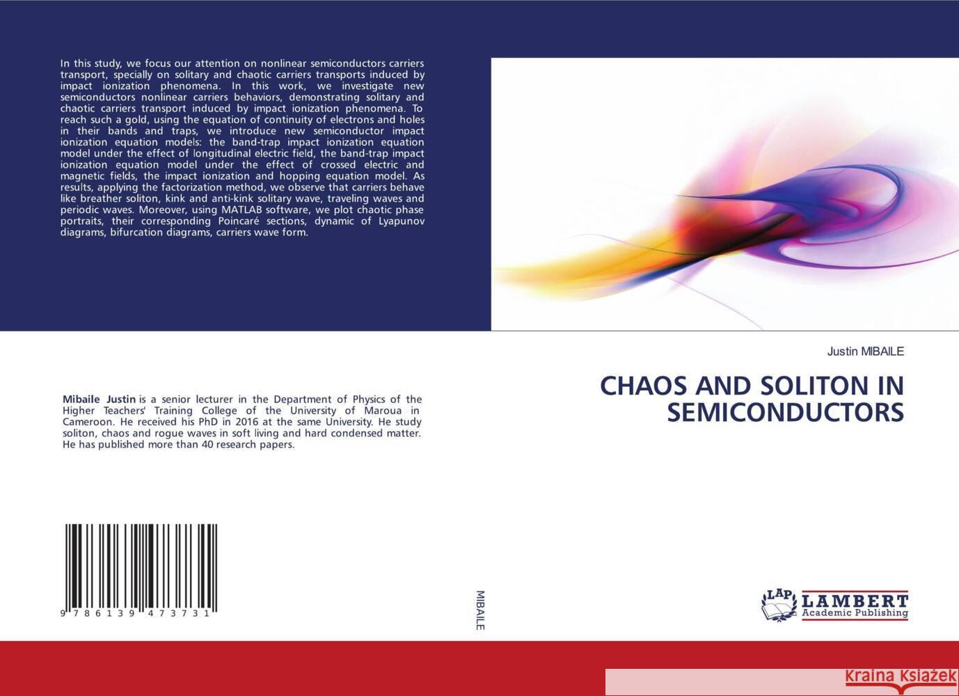 CHAOS AND SOLITON IN SEMICONDUCTORS MIBAILE, Justin 9786139473731 LAP Lambert Academic Publishing