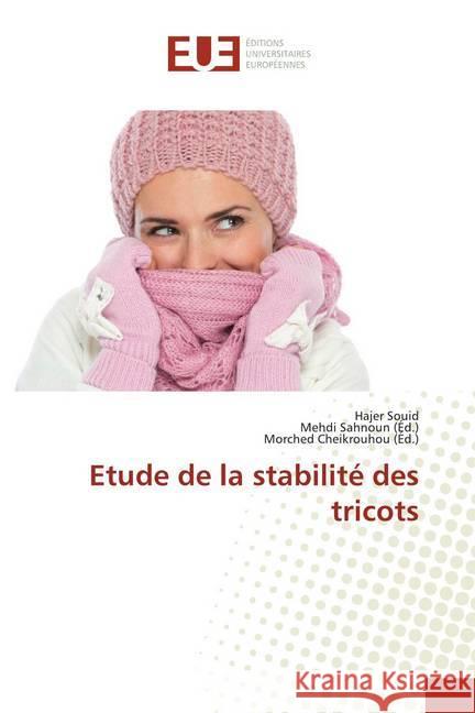 Etude de la stabilité des tricots Souid, Hajer 9786139503971 Éditions universitaires européennes