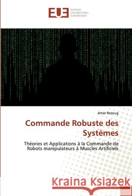 Commande Robuste des Systèmes Amar Rezoug 9786139517510