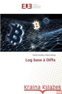 Log base à Diffa Cheikh Amadou Tidjane Dieng 9786139519149
