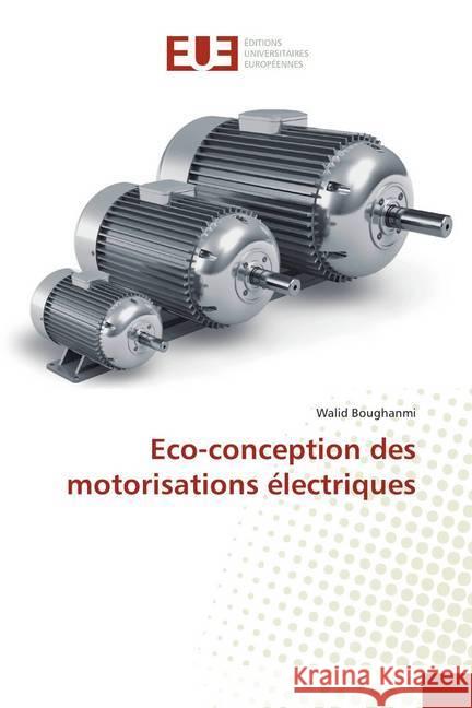 Eco-conception des motorisations électriques Boughanmi, Walid 9786139519255