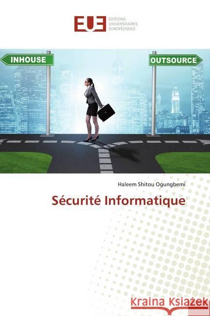 Sécurité Informatique Shitou Ogungbemi, Haleem 9786139544349