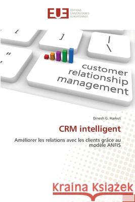 CRM intelligent Harkut, Dinesh G. 9786139552337