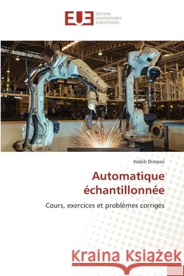 Automatique échantillonnée Dimassi, Habib 9786139554959