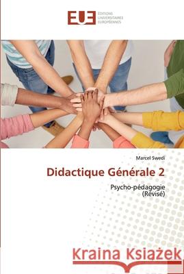 Didactique Générale 2 Swedi, Marcel 9786139560400 Éditions universitaires européennes