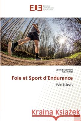 Foie et Sport d'Endurance Bouomrani, Salem 9786139563173