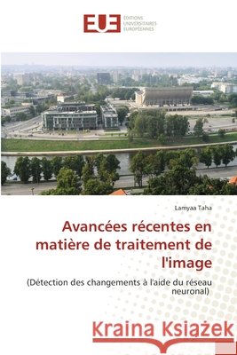 Avancées récentes en matière de traitement de l'image Lamyaa Taha 9786139568512