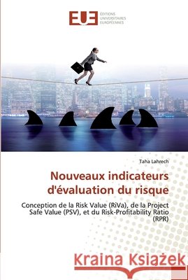 Nouveaux indicateurs d'évaluation du risque Lahrech, Taha 9786139568765