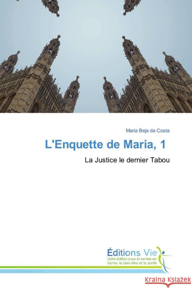 L'Enquette de Maria, 1 Beja da Costa, Maria 9786139597796