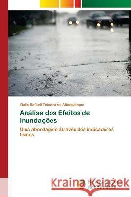 Análise dos Efeitos de Inundações Teixeira de Albuquerque, Ytallo Rafaell 9786139598809