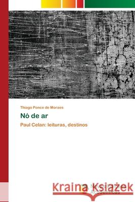 Nó de ar Ponce de Moraes, Thiago 9786139604579