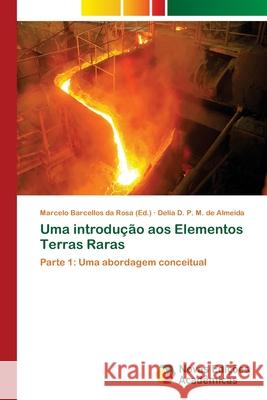 Uma introdução aos Elementos Terras Raras Barcellos Da Rosa, Marcelo 9786139605057 Novas Edicioes Academicas