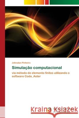 Simulação computacional Pinheiro, Johnatan 9786139605101
