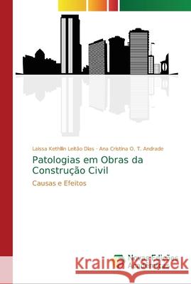 Patologias em Obras da Construção Civil Leitão Dias, Laissa Kethllin 9786139607587 Novas Edicioes Academicas