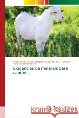 Exigências de minerais para caprinos Pereira, Kedes Paulo 9786139617050 Novas Edicoes Academicas