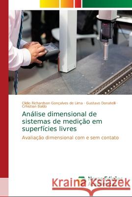 Análise dimensional de sistemas de medição em superfícies livres Gonçalves de Lima, Clídio Richardson 9786139632664 Novas Edicioes Academicas