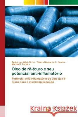 Óleo de rã-touro e seu potencial anti-inflamatório Silva Davim, André Luiz 9786139637188 Novas Edicioes Academicas