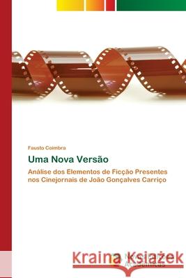 Uma Nova Versão Coimbra, Fausto 9786139651702 Novas Edicioes Academicas