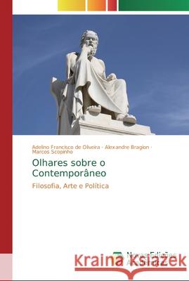 Olhares sobre o Contemporâneo de Oliveira, Adelino Francisco 9786139677665