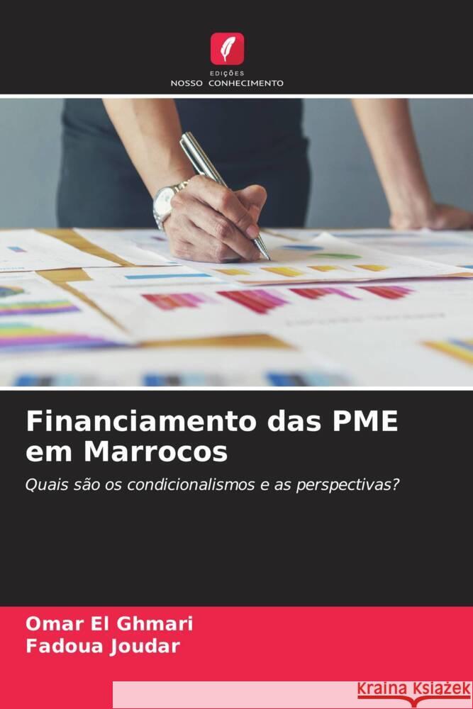 Financiamento das PME em Marrocos EL GHMARI, OMAR, JOUDAR, FADOUA 9786139680481