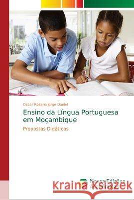 Ensino da Língua Portuguesa em Moçambique Daniel, Oscar Rosario Jorge 9786139703135