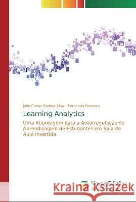 Learning Analytics Silva, João Carlos Sedraz 9786139706983