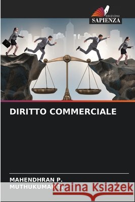 Diritto Commerciale Mahendhran P Muthukumar T 9786139712182