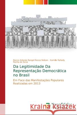 Da Legitimidade Da Representação Democrática no Brasil Nelson, Rocco Antonio Rangel Rosso 9786139715275