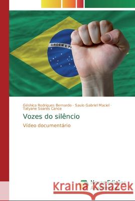 Vozes do silêncio Rodrigues Bernardo, Géshica 9786139717293