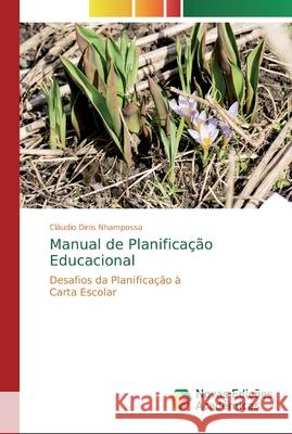 Manual de Planificação Educacional Nhampossa, Cláudio Dinis 9786139721344