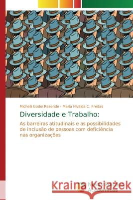 Diversidade e Trabalho Godoi Rezende, Michelli 9786139721740 Novas Edicioes Academicas