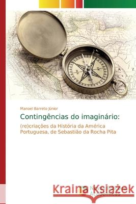 Contingências do imaginário Barreto Júnior, Manoel 9786139724703 Novas Edicioes Academicas