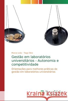 Gestão em laboratórios universitários - Autonomia e competitividade Leão, Marcio 9786139725465 Novas Edicioes Academicas