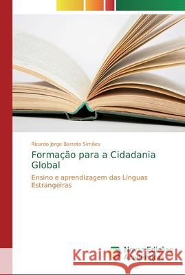 Formação para a Cidadania Global Barreto Simões, Ricardo Jorge 9786139734559