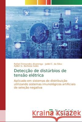 Detecção de distúrbios de tensão elétrica Fernandes Alvarenga, Rafael 9786139759286 Novas Edicioes Academicas