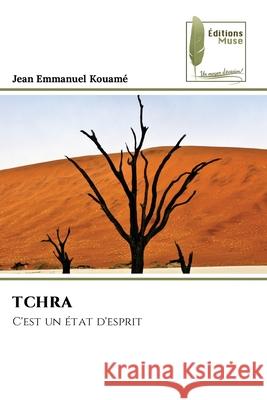 TCHRA Kouamé, Jean Emmanuel 9786139771875