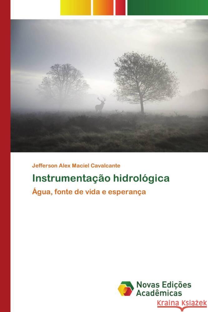 Instrumentação hidrológica Maciel Cavalcante, Jefferson Alex 9786139779307