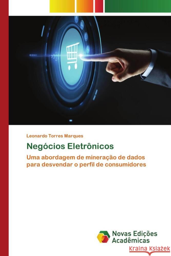 Negócios Eletrônicos Marques, Leonardo Torres 9786139783373